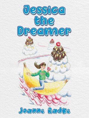 cover image of Jessica the Dreamer